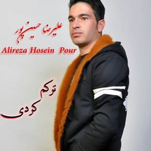 دانلود آهنگ ترکم کردی از علیرضا حسین پور