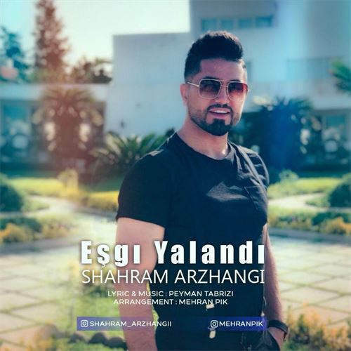 شهرام ارژنگی عشق یالاندی