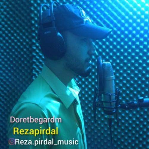 دانلود آهنگ دورت بگردم‌ رضا پیردل