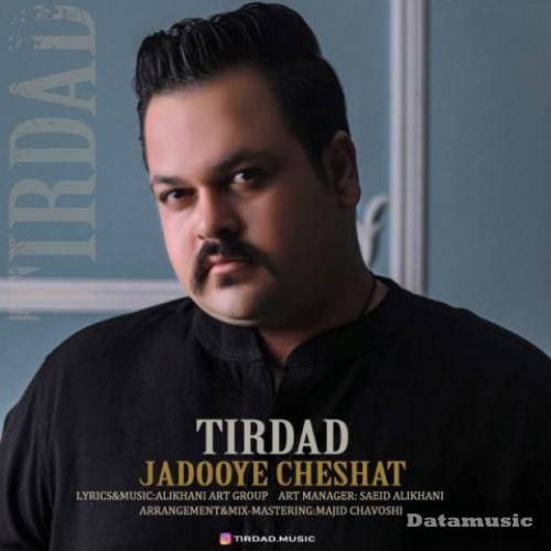 دانلود آهنگ جادوی چشات تیرداد