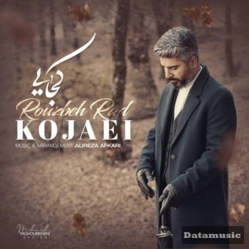 دانلود آهنگ کجایی روزبه راد