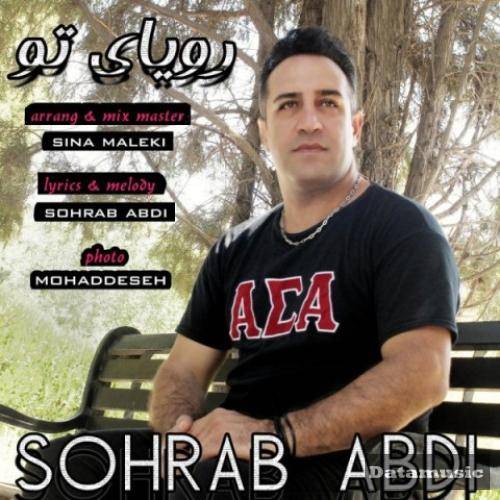 دانلود آهنگ رویای تو سهراب عبدی