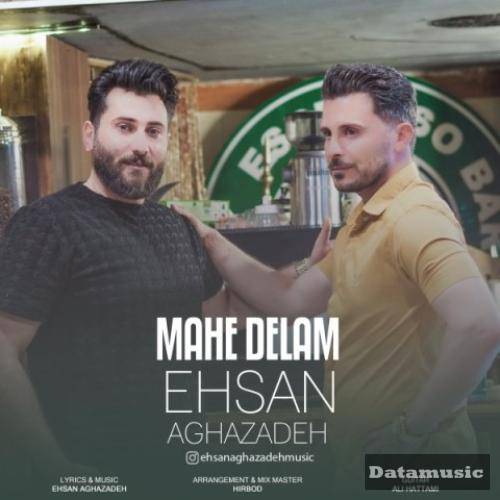 دانلود آهنگ ماه دلم احسان آقازاده