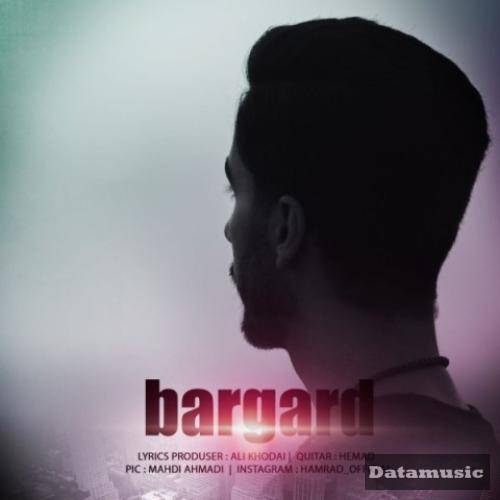 دانلود آهنگ برگرد همراد
