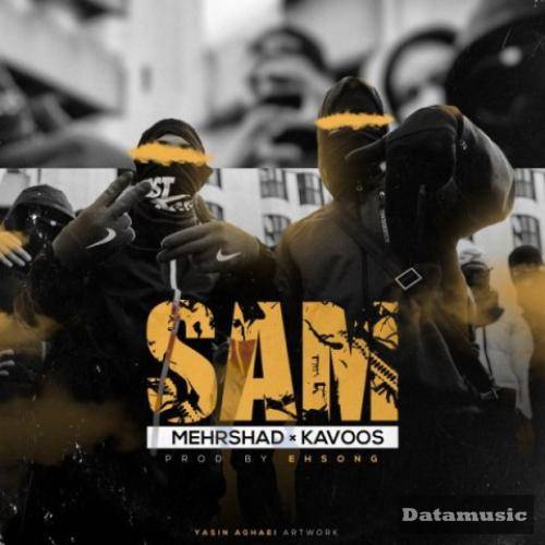 دانلود آهنگ سم مهرشاد و کاووس
