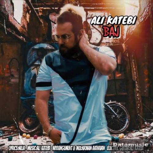 دانلود آهنگ باج علی کاتبی
