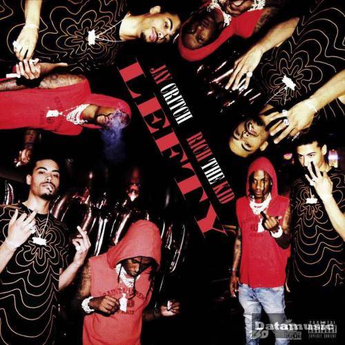 دانلود آهنگ Lefty Jay Critch & Rich The Kid