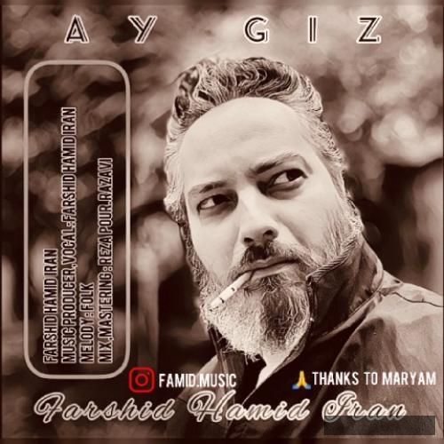 دانلود آهنگ آی قیز فرشید حمید ایران