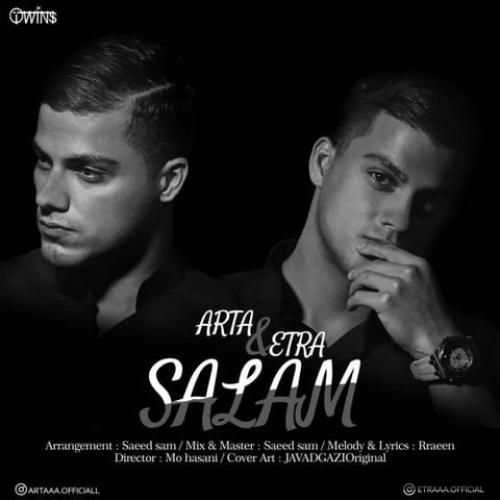 دانلود آهنگ سلام اترا و آرتا