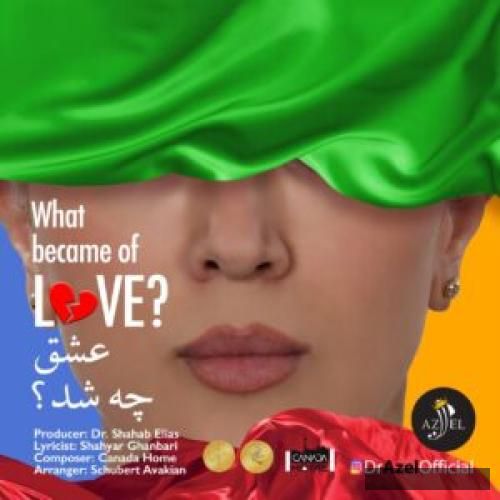 دانلود آهنگ عشق چه شد آزل