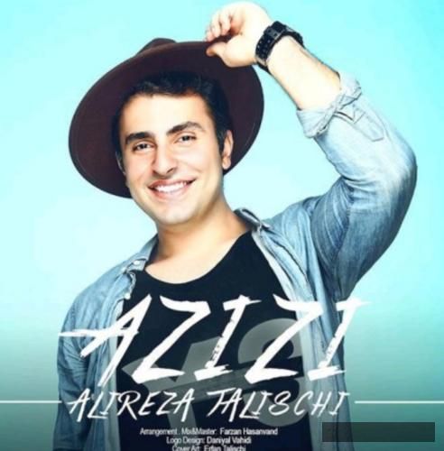 دانلود آهنگ عزیزی علیرضا طلیسچی