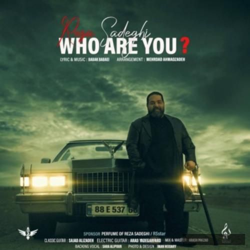 دانلود آهنگ تو کی هستی رضا صادفی