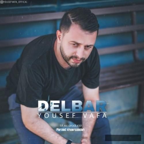 دانلود آهنگ دلبر یوسف وفا