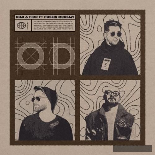 دانلود آهنگ اودی دیار و هیرو و حسین موسوی