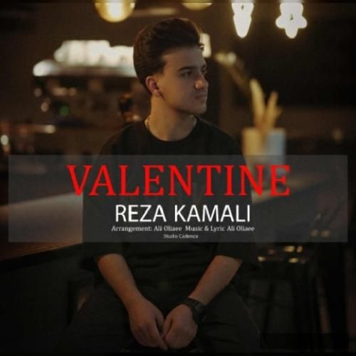 دانلود آهنگ ولنتاین رضا کمالی