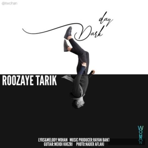 دانلود آهنگ روزای تاریک وهان