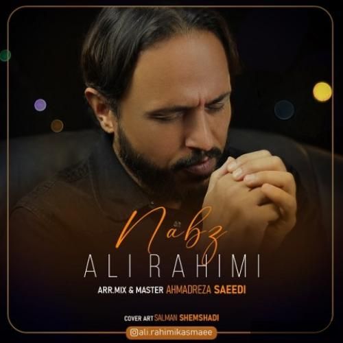 دانلود آهنگ نبض علی رحیمی