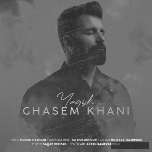 دانلود آهنگ یاغیش قاسم خانی