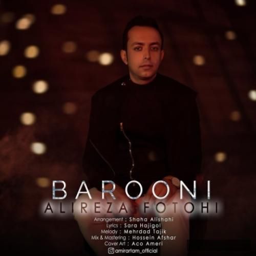 دانلود آهنگ بارونی علیرضا فتوحی