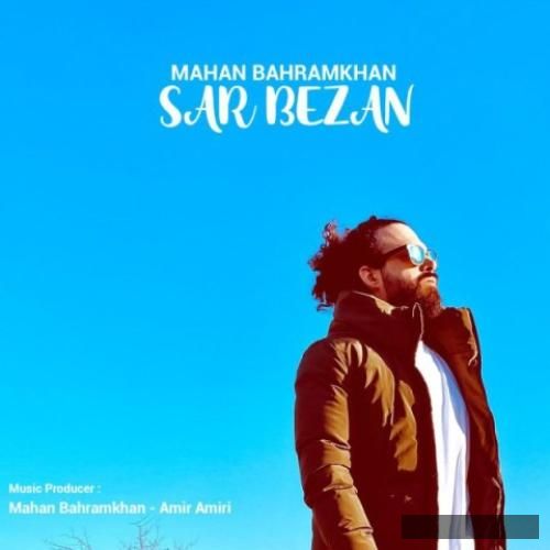 دانلود آهنگ سر بزن ماهان بهرام خان