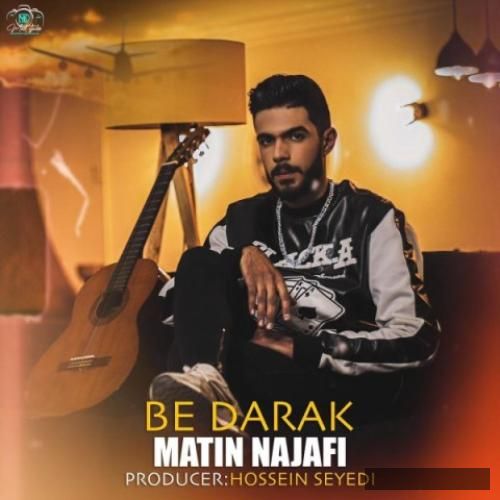 دانلود آهنگ به درک متین نجفی