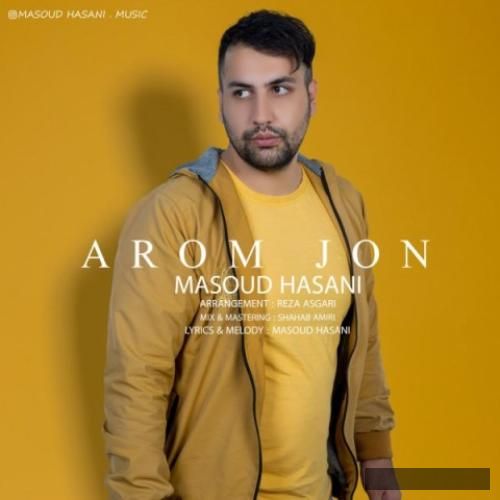 دانلود آهنگ آروم جوون مسعود حسنی