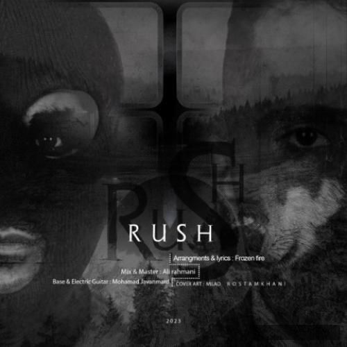 دانلود آهنگ راش فروزن فایر