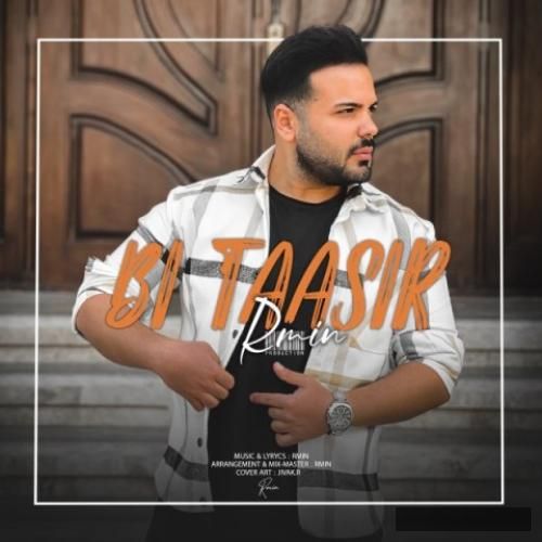 دانلود آهنگ بی تاثیر آرمین اصفهان پور