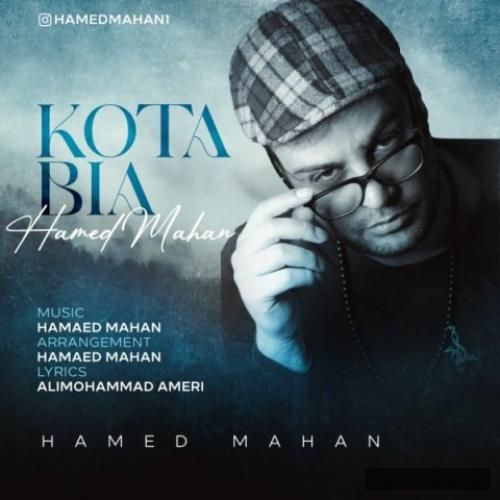 دانلود آهنگ کوتا بیا حامد ماهان