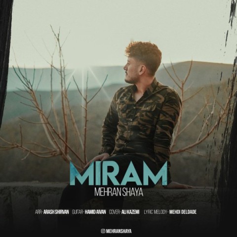 دانلود آهنگ میرم مهران شایا