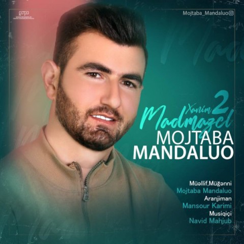 دانلود آهنگ مادمازل خانیم 2 مجتبی مندالو
