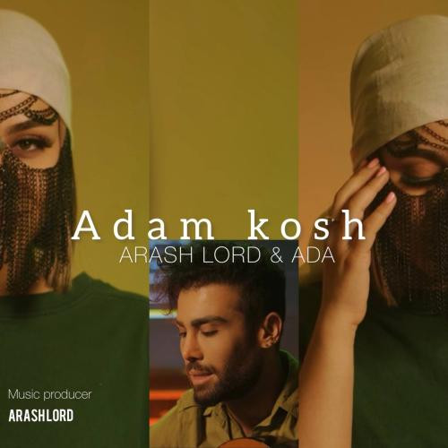 دانلود آهنگ آدم کش آرش لرد و ادا