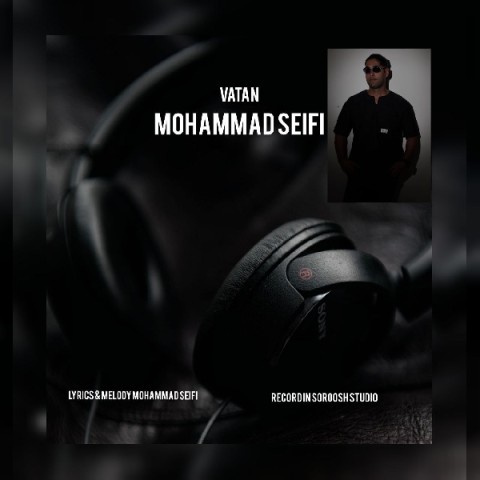 دانلود آهنگ وطن محمد سیفی 