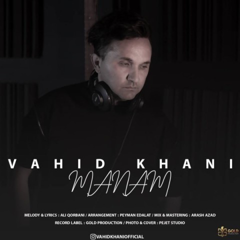 دانلود آهنگ منم وحید خانی 