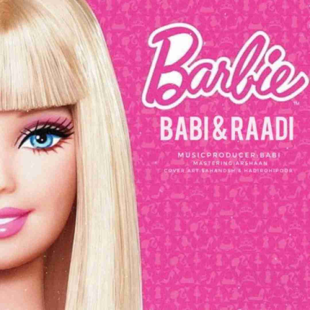 دانلود آهنگ باربی بابی و رادی