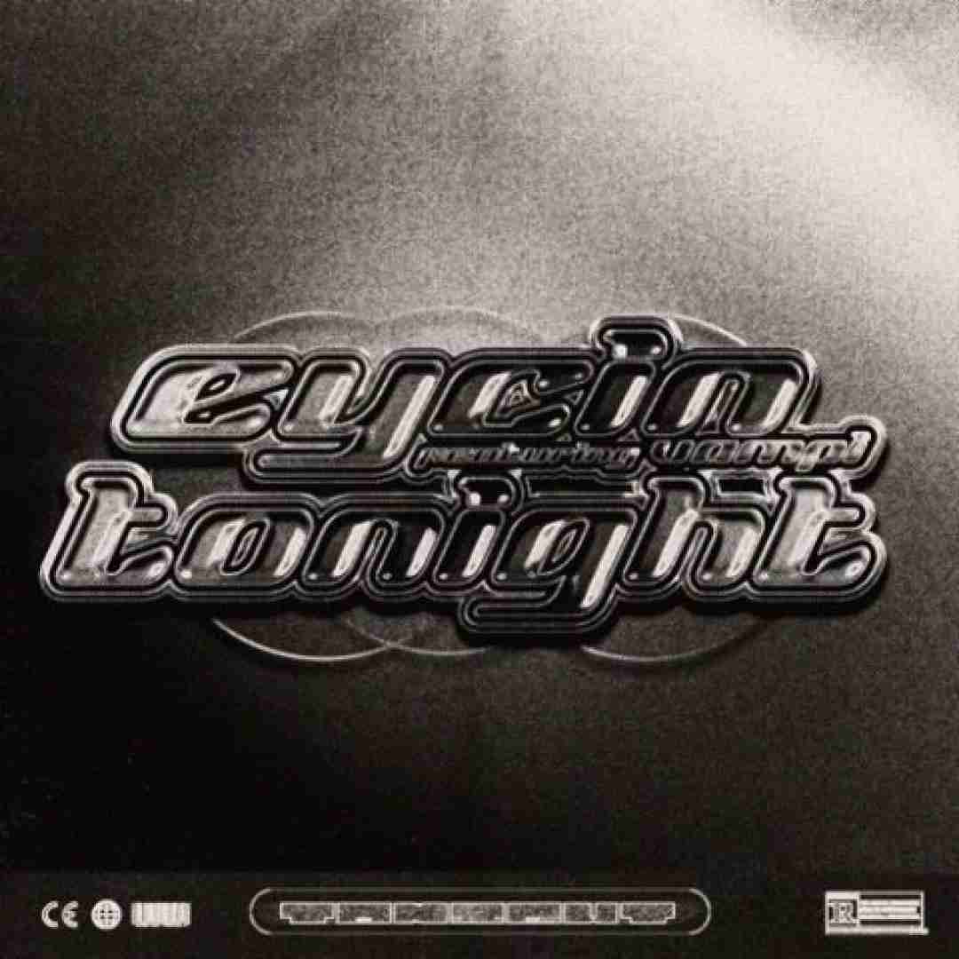 دانلود آهنگ تونایت ایسین