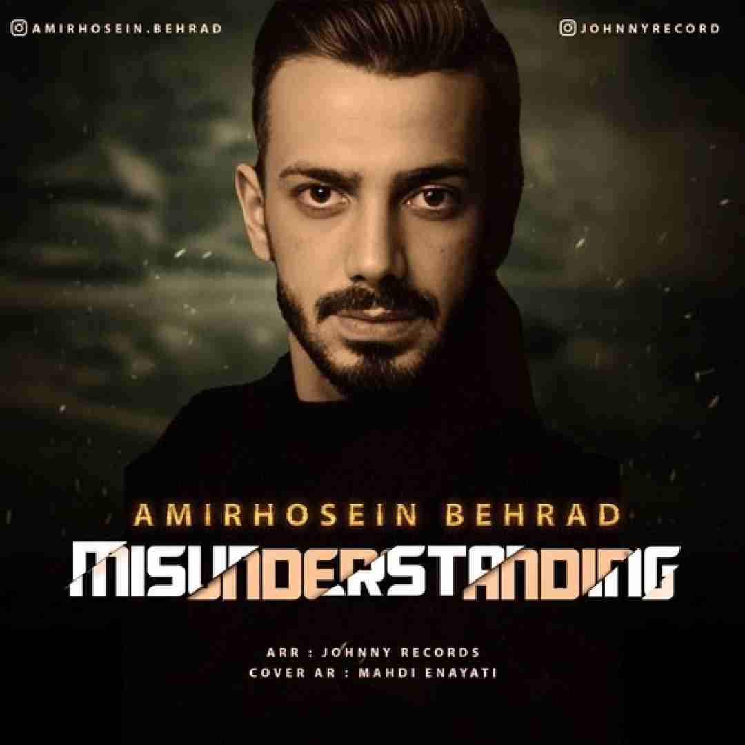 دانلود آهنگ سوءتفاهم امیر حسین بهراد