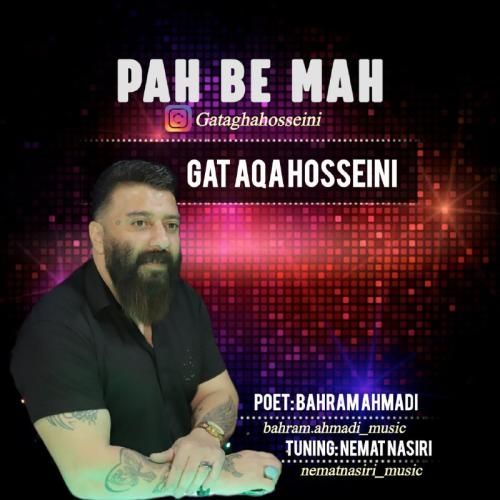 دانلود آهنگ پا به ماه گت آقا حسینی