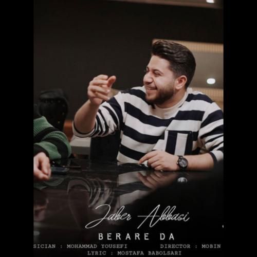 دانلود آهنگ برار دا جابر عباسی