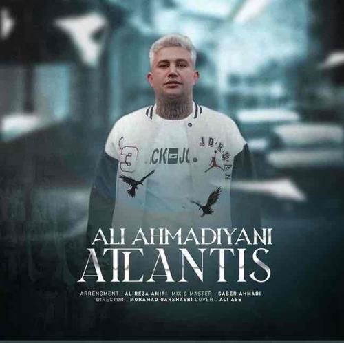 دانلود آهنگ آتلانتیس علی احمدیانی