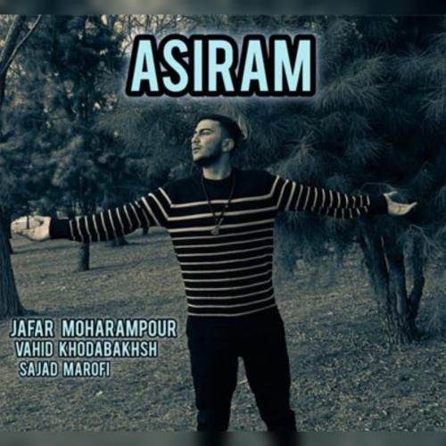 دانلود آهنگ اسیرم جعفر محرم پور