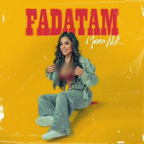 دانلود آهنگ فداتم مونا نیک