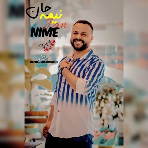 دانلود آهنگ نیمه جان محمد رحیم پور