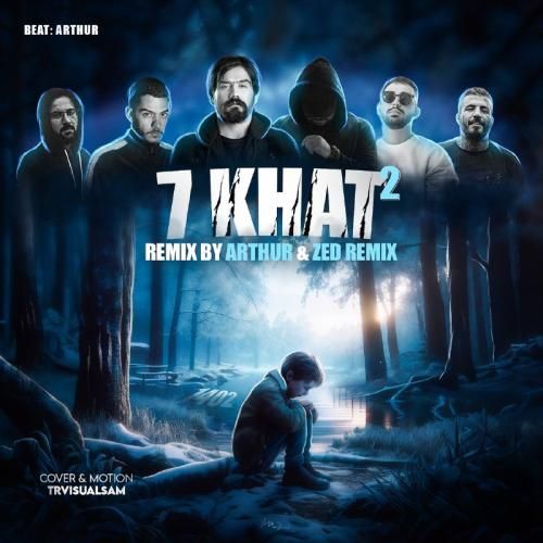 دانلود ریمیکس هفت خط ۲ آرتور و زد ریمیکس