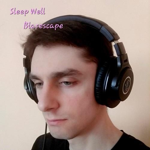 دانلود آهنگ Sleep Well Blarescape