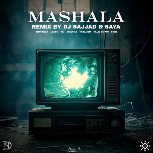 دانلود آهنگ ماشالا دیجی سجاد و سایا ریمیکس