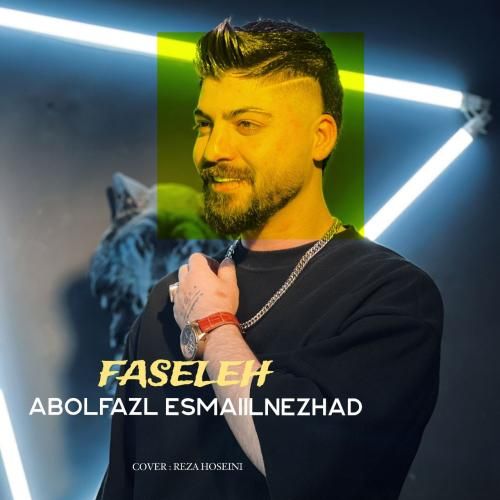 دانلود آهنگ فاصله ابوالفضل اسماعیل نژاد