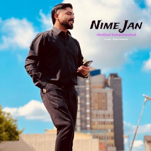دانلود آهنگ نیمه جان ابوالفضل اسماعیل نژاد