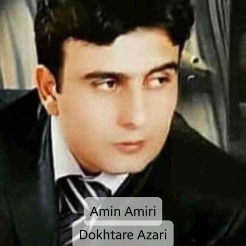 دانلود آهنگ دختر آذری امین امیری