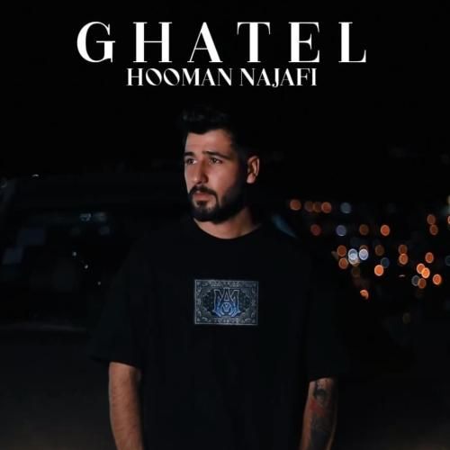 دانلود آهنگ قاتل هومن نجفی
